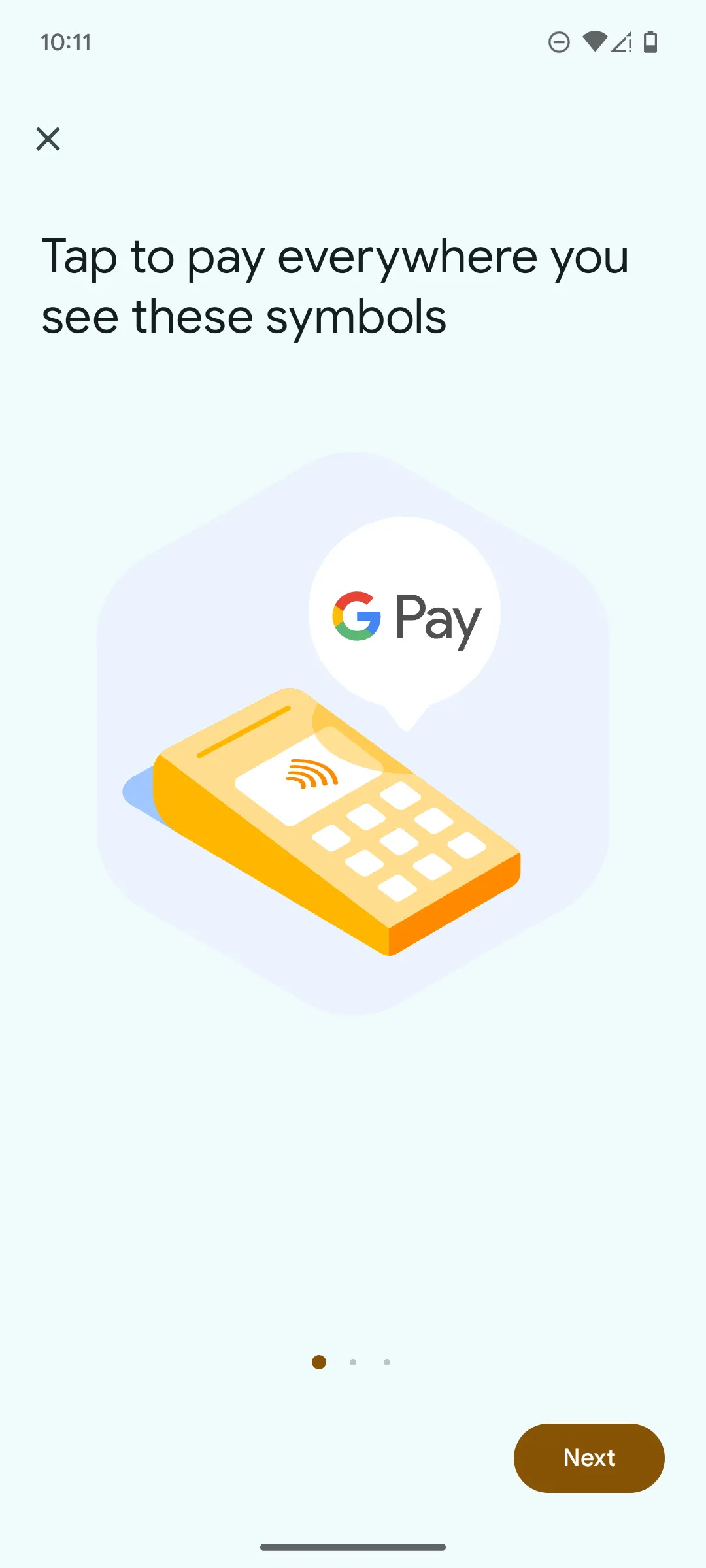 Bước đầu tiên trong quy trình thanh toán nhanh chóng bằng Google Wallet, chỉ cần chạm điện thoại Android đã mở khóa vào máy POS.