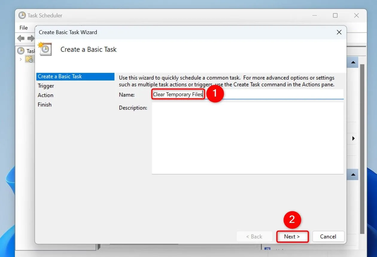 Đặt tên tác vụ Clear Temporary Files trong Task Scheduler