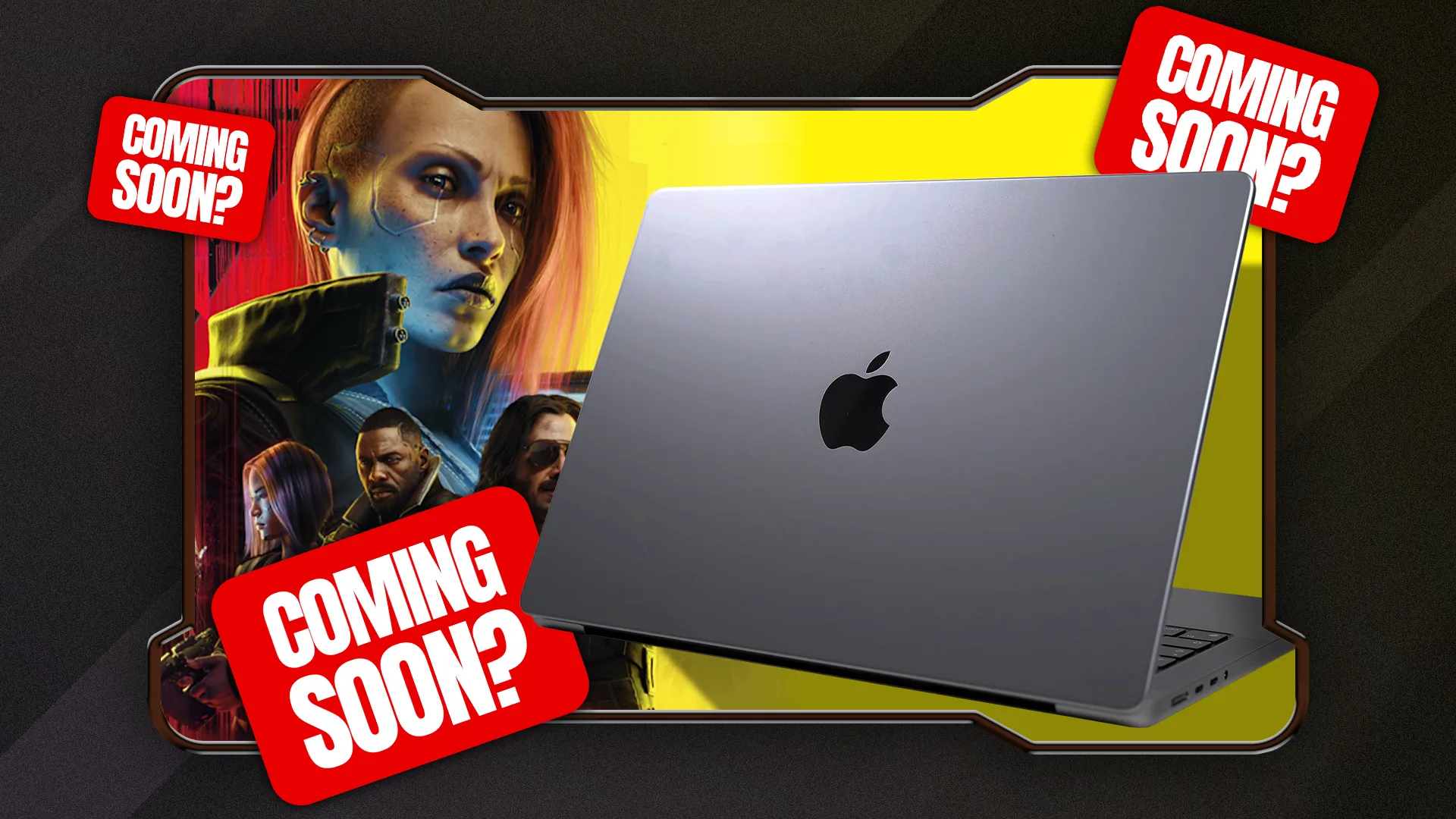 Một MacBook bên cạnh biểu ngữ Cyberpunk 2077 với nhãn dán &quot;Coming Soon&quot; xung quanh