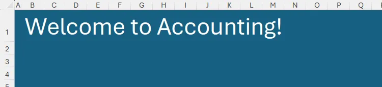Trang chủ Excel với tiêu đề &quot;Chào Mừng Đến Với Kế Toán&quot; đã được thêm vào