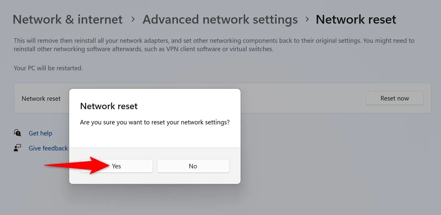 Hộp thoại xác nhận reset cài đặt mạng trên Windows 11, yêu cầu người dùng xác nhận hành động